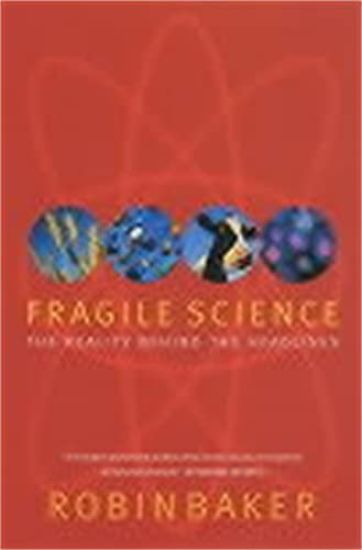 Fragile Science