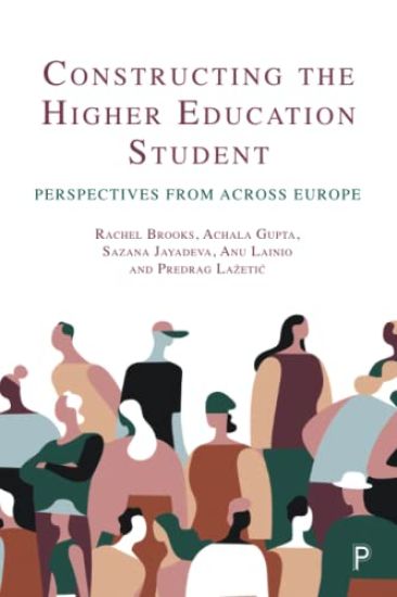 Constructing the Higher Education Student