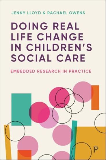 Doing Real-Life Change in Children’s Social Care