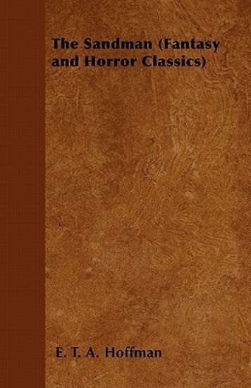The Sandman (Fantasy and Horror Classics)