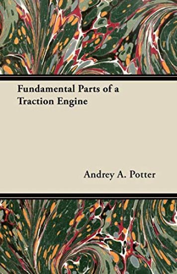 Fundamental Parts of a Traction Engine