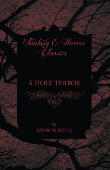 A Holy Terror
