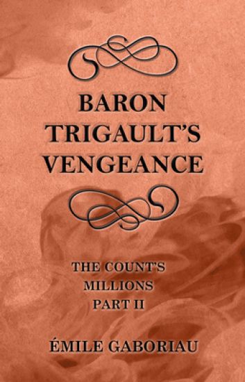 Baron Trigault's Vengeance