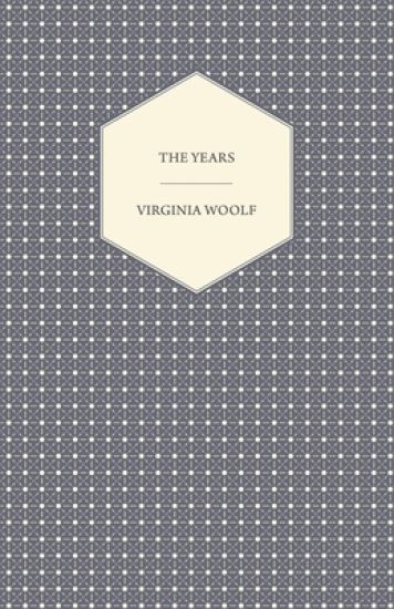 The Years - Including a Short Biography of the Author