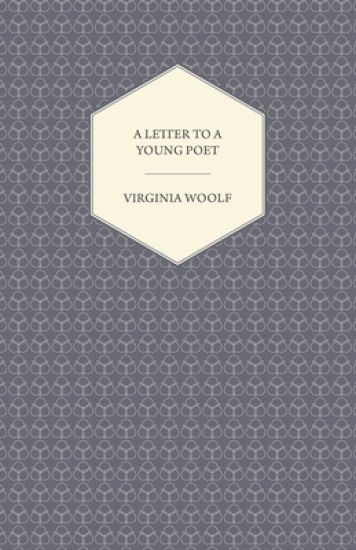 A Letter to a Young Poet