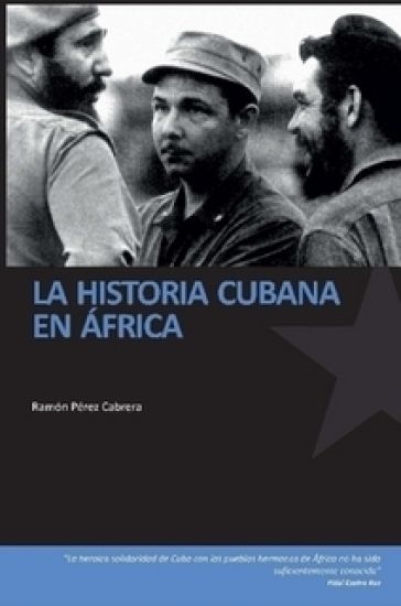 La historia cubana en Africa