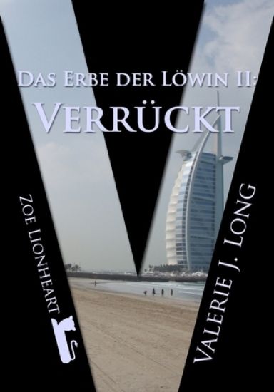 Das Erbe Der Lowin II: Verruckt