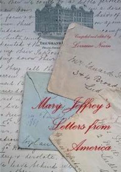 Mary Jeffrey's Letters from America