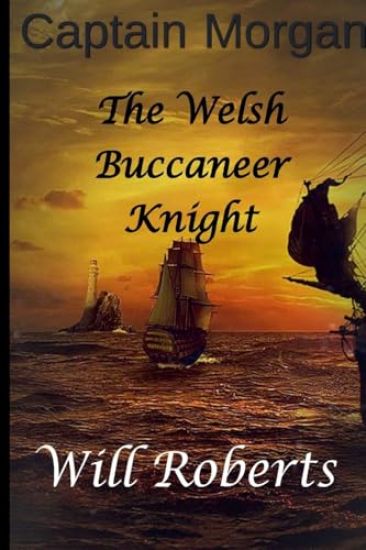 Captain Morgan Welsh Buccaneer Knight