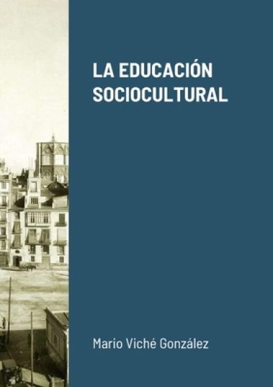 La Educación Sociocultural