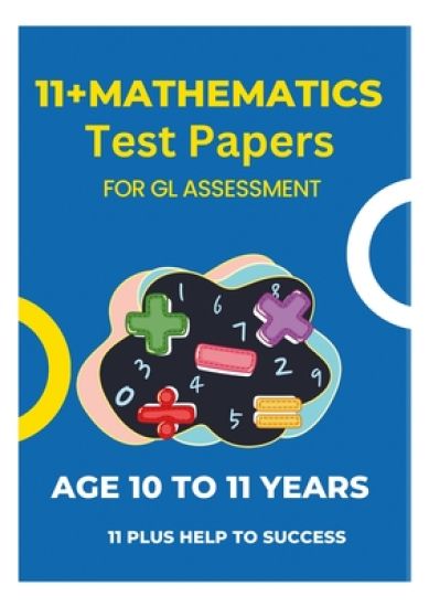 11 Plus Mathematics Assessment Test Papers