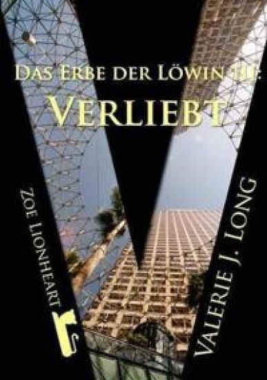 Das Erbe Der Lowin III: Verliebt