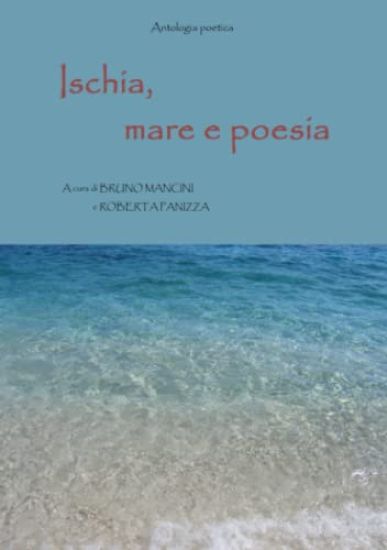 Ischia, Mare E Poesia