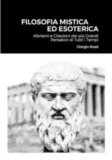 Filosofia Mistica ed Esoterica