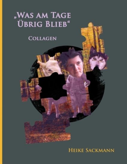 Was am Tage Ubrig Blieb - Bruchstucke Der Nacht