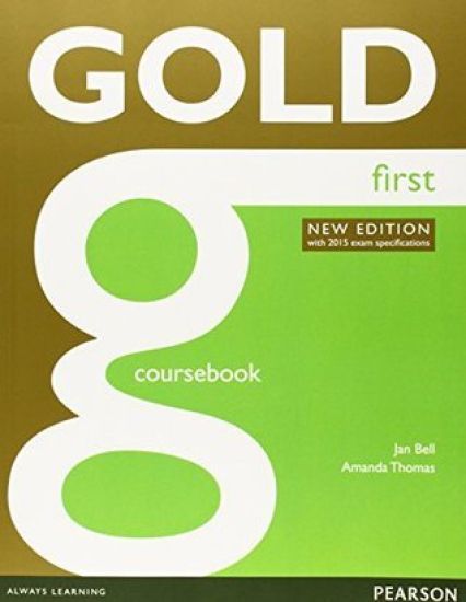 Gold First New Edition Coursebook