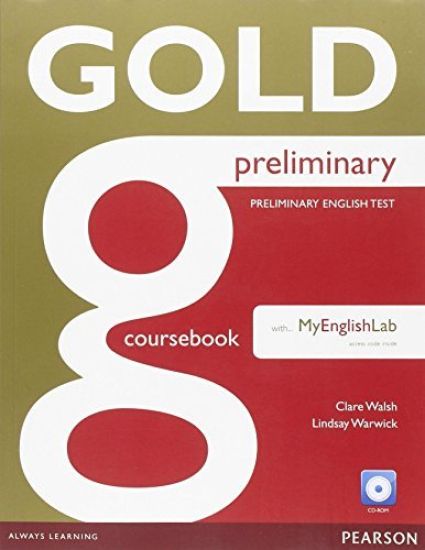 Gold Preliminary Coursebook with CD-ROM and Prelim MyLab Pack