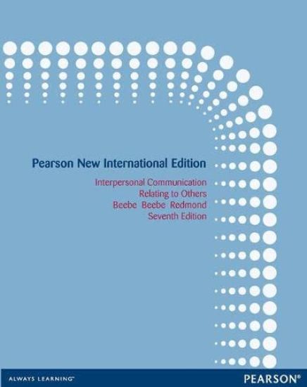Interpersonal Communication Pearson New International Edition, plus MyCommunicationLab without eText