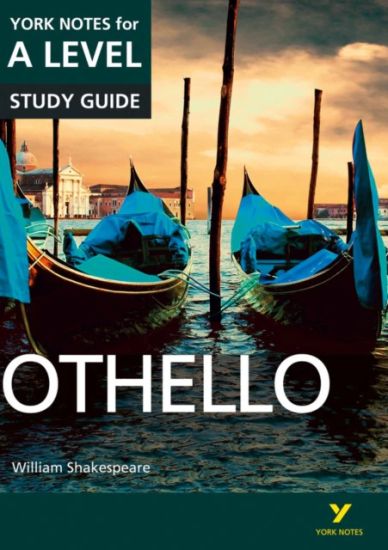 Othello York Notes A-level English Literature - for 2025, 2026 exams