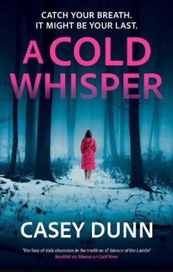 A Cold Whisper