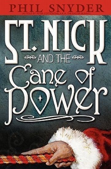 St. Nick and the Cane of Power