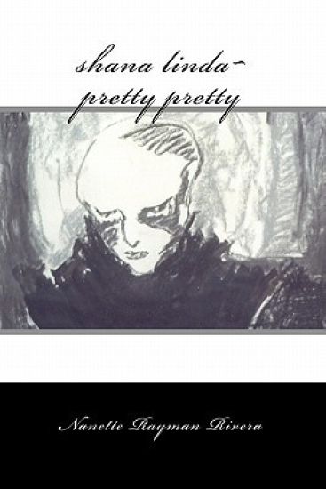 Shana Linda pretty pretty: poems
