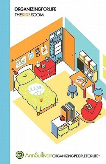Organizing for Life: The Kids Room