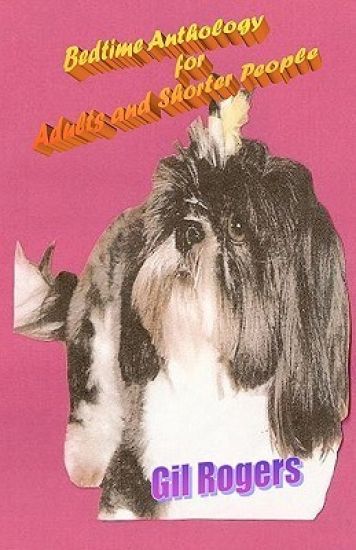 Bedtime Anthology for Adults and Shorter People