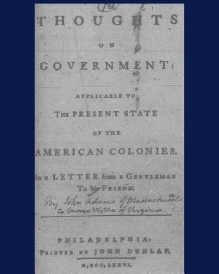 Thoughts on government applicable to the present state of the American colonies.: Philadelphia, Printed by John Dunlap, M, DCC, LXXXVI.