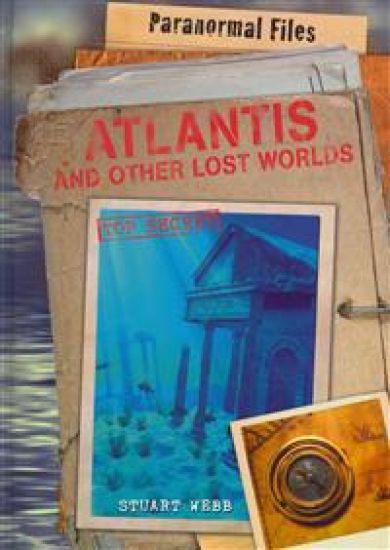 Atlantis and Other Lost Worlds
