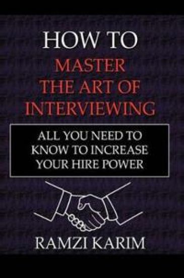 How to Master the Art of Interviewing