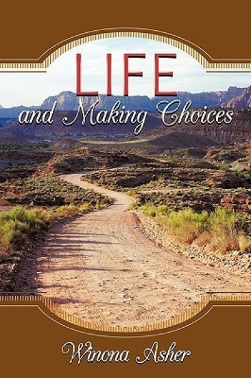 Life and Making Choices