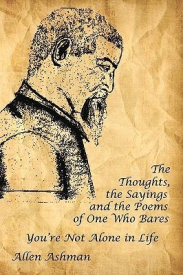 The Thoughts, the Sayings and the Poems of One Who Bares
