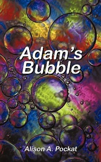 Adam's Bubble