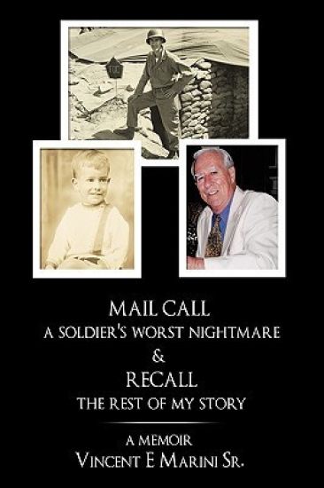 MAIL CALL a Soldier's Worst Nightmare & RECALL the Rest of My Story