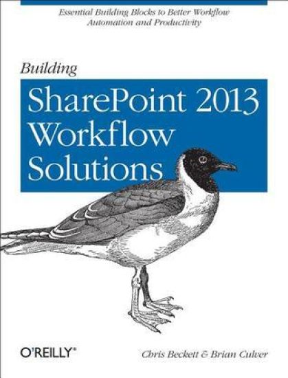 Building SharePoint 2013 Workflow Solutions