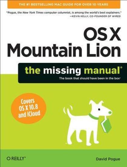 Mac OS X Mountain Lion: The Missing Manual