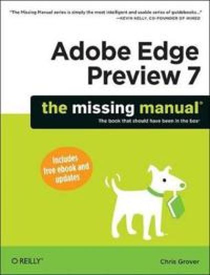 Adobe Edge Preview 7: The Missing Manual