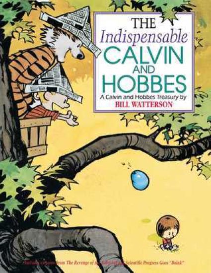 The Indispensable Calvin and Hobbes: A Calvin and Hobbes Treasury Volume 3
