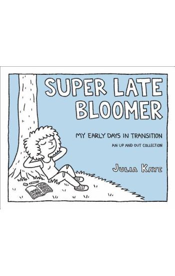 Super Late Bloomer