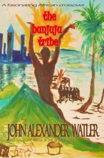 The Banjuju Tribe: "Mr. Bani's Fortune."Who will end up with the hundreds of millions amassed by the financial genius Uguta Bani Banjuju?