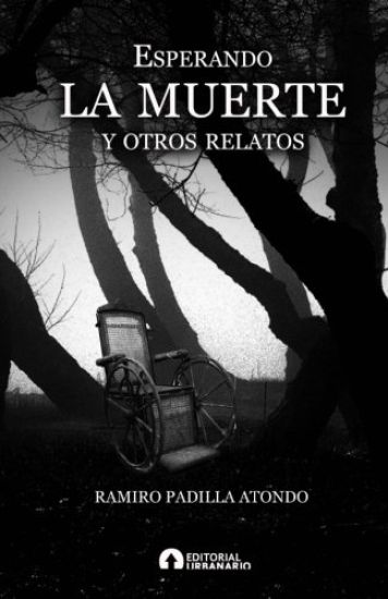 esperando la muerte y otros relatos