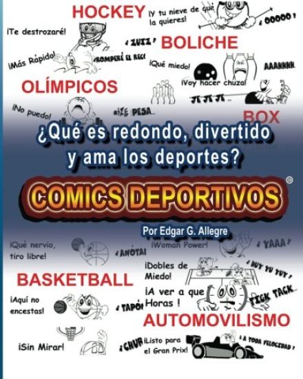 Comics Deportivos: ¿Qué es redondo, divertido y ama los deportes?