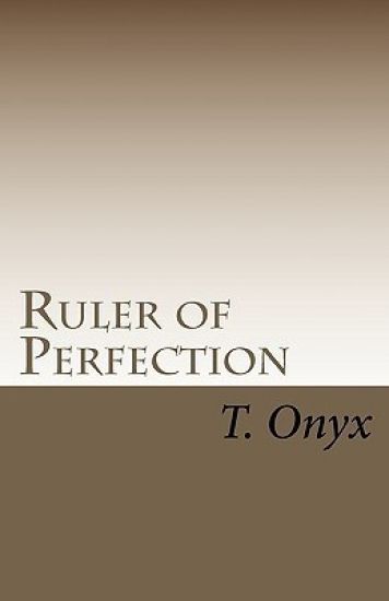 Ruler of Perfection