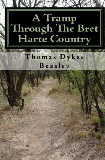 A Tramp Through The Bret Harte Country