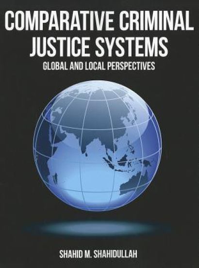 Comparative Criminal Justice Systems