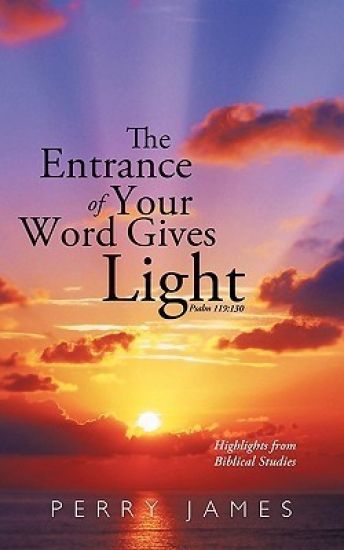 The Entrance of Your Word Gives Light Psalm 119