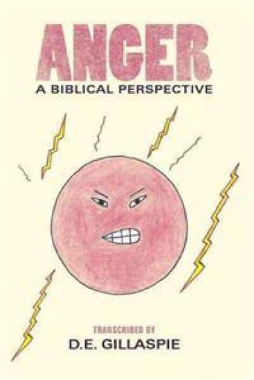 Anger, A Biblical Perspective