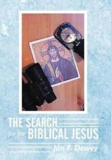 The Search for the Biblical Jesus