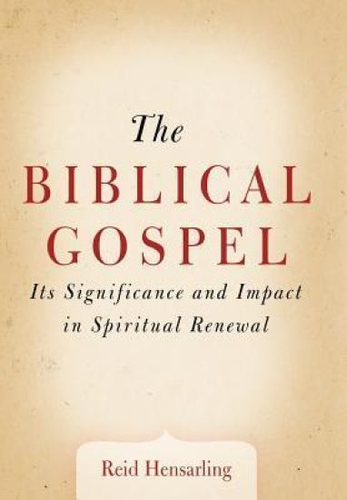 The Biblical Gospel